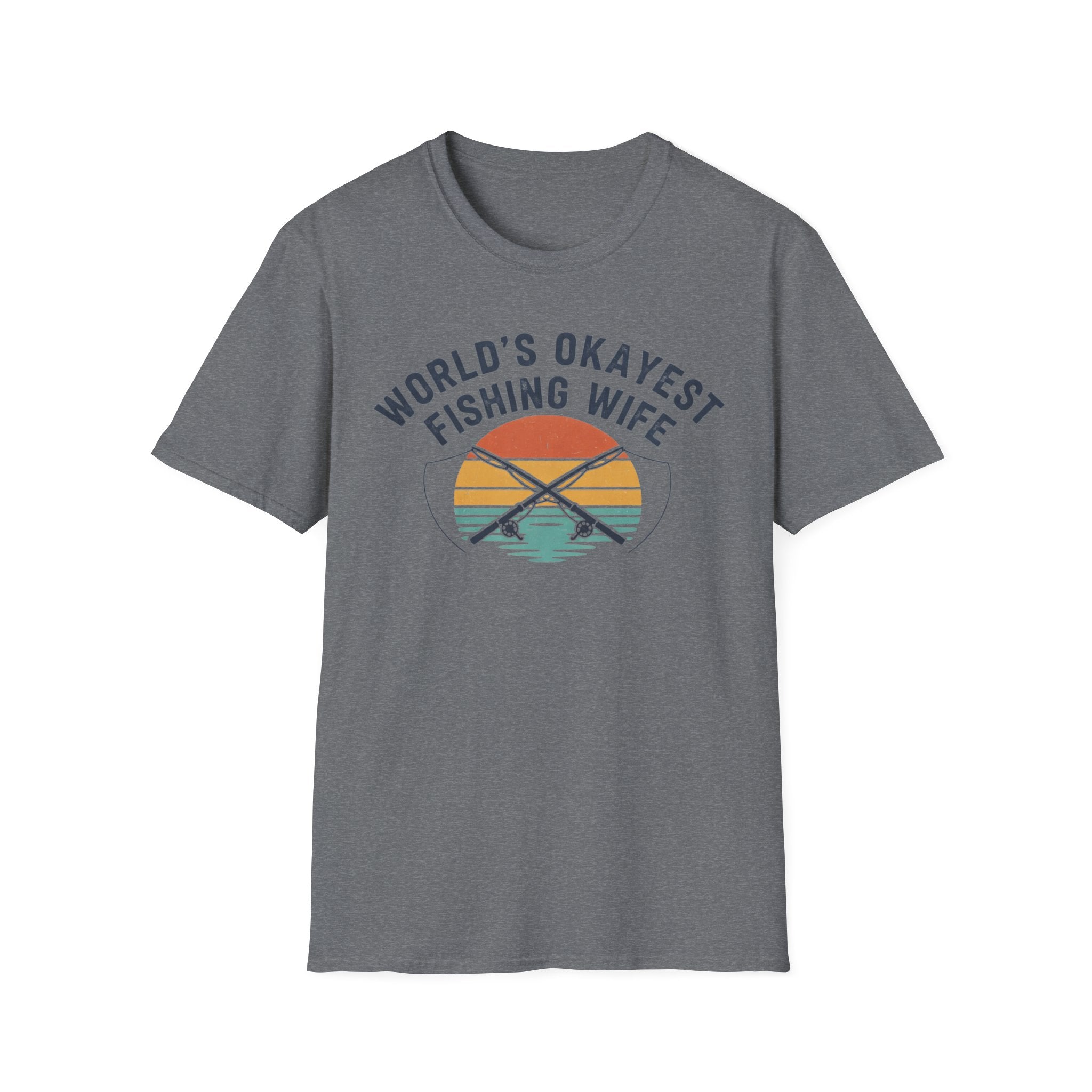 World's Okayest Fishing Wife T‑Shirt