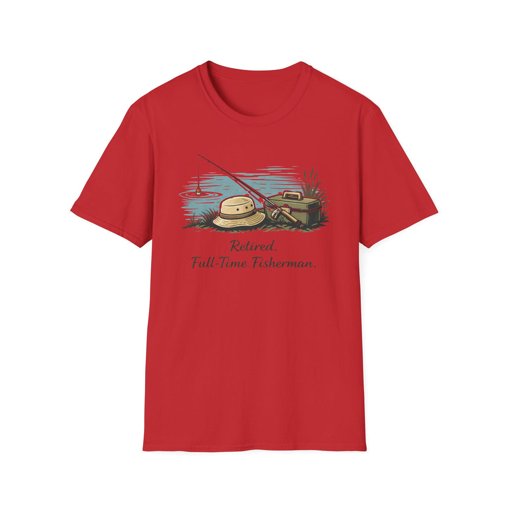Retired Full Time Fisherman T‑Shirt