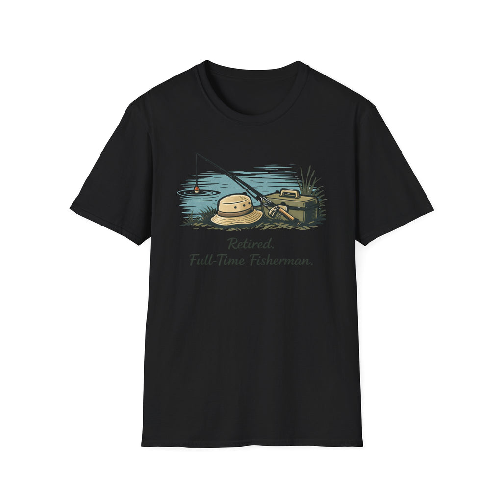Retired Full Time Fisherman T‑Shirt