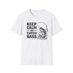 Keep Calm And Catch Bass T‑Shirt
