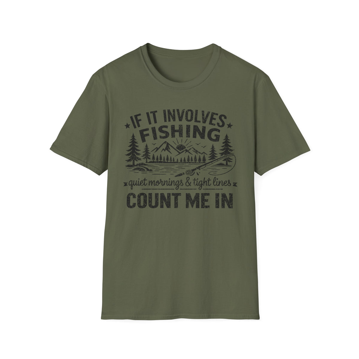If It Involves Fishing Count Me In T‑Shirt