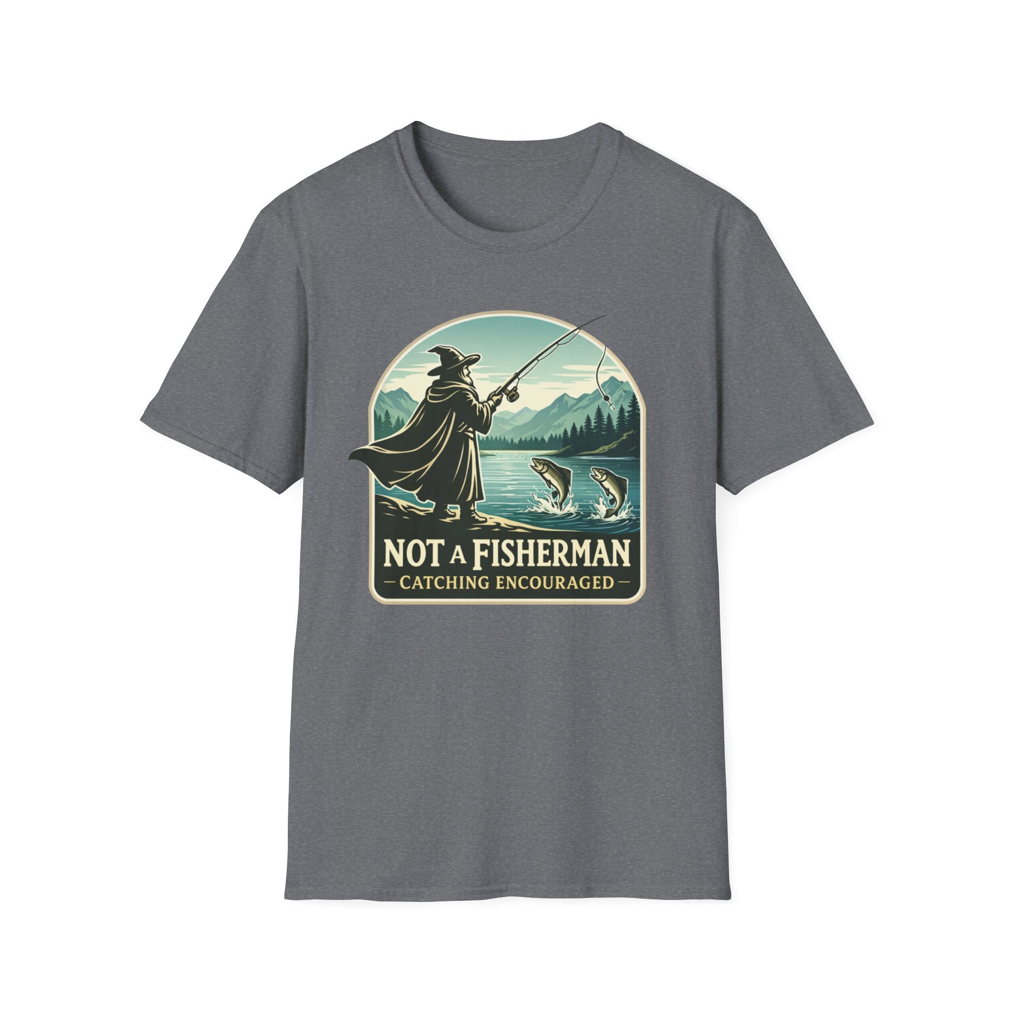 Not A Fisherman T‑Shirt