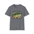 Mine's So Big T‑Shirt
