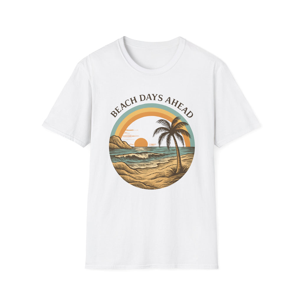 Beach Days Ahead T-Shirt