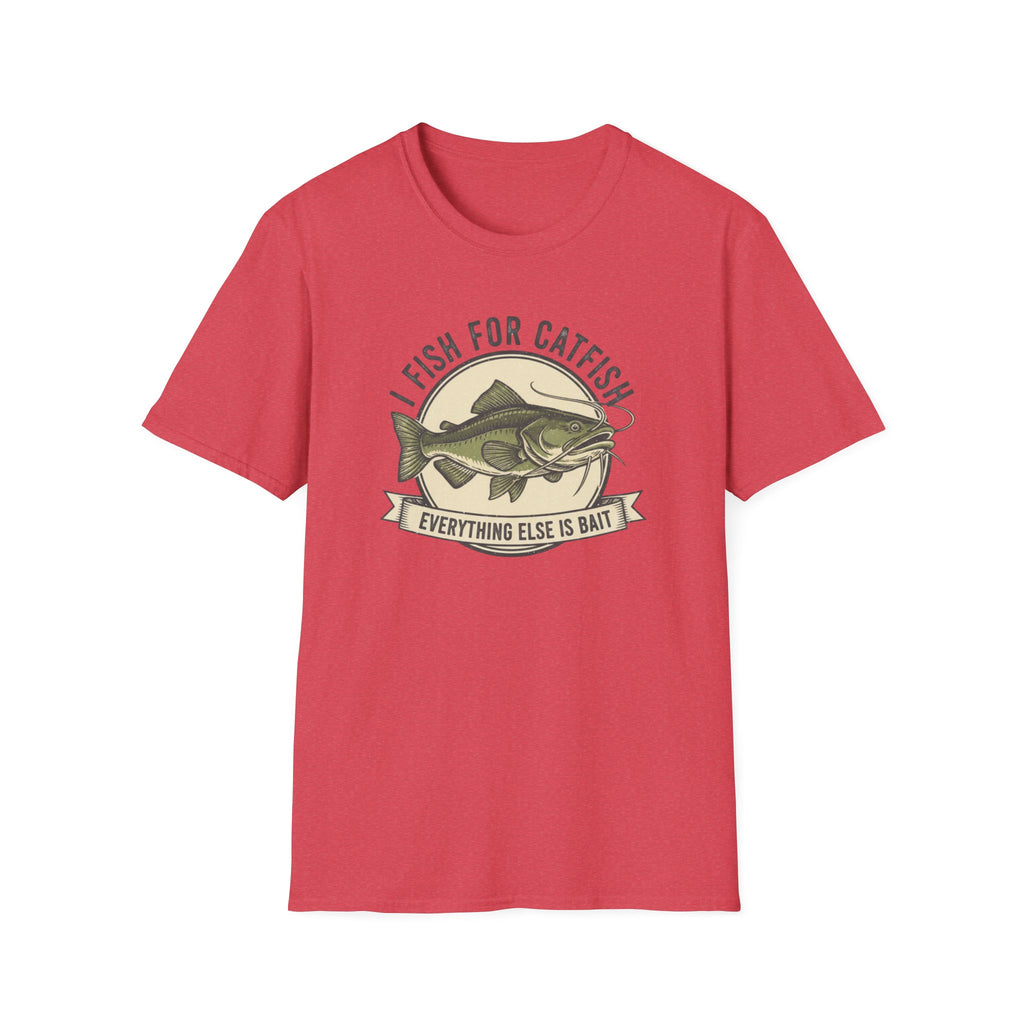 I Fish For Catfish T‑Shirt